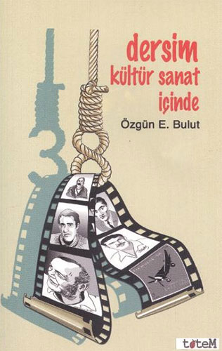 Dersim Kültür Sanat İçinde