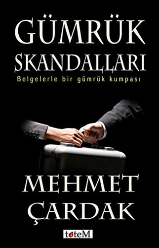 Gümrük Skandalları