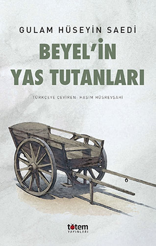 Beyel’in Yas Tutanları