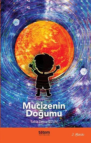 Mucizenin Doğumu