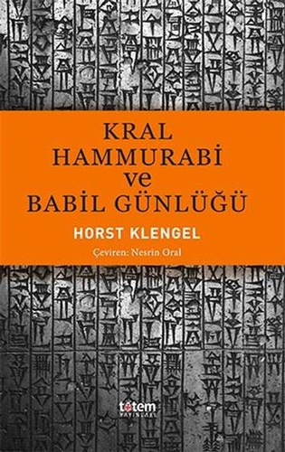 Kral Hammurabi ve Babil Günlüğü