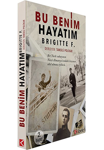 Bu Benim Hayatım - Brigitte F.