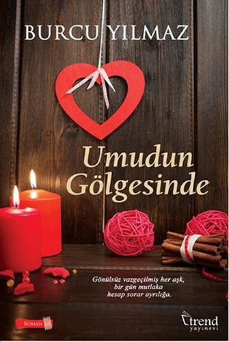 Umudun Gölgesinde