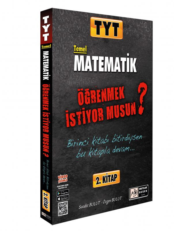 TYT Matematik Öğrenmek İstiyor Musun 2.Kitap 