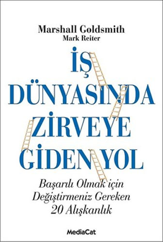 İş Dünyasında Zirveye Giden Yol