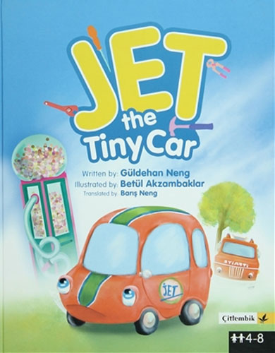 Jet The Tiny Car (Ciltli)