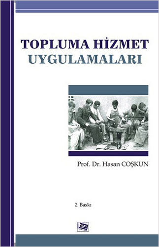 Topluma Hizmet Uygulamaları