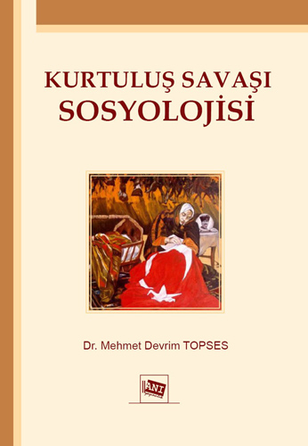 Kurtuluş Savaşı Sosyolojisi