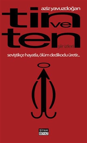 Tin ve Ten - Şiir İzleri