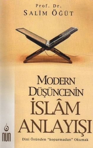 Modern Düşüncenin İslam Anlayışı