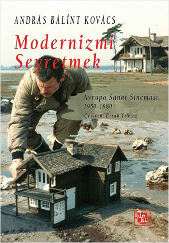 Modernizmi Seyretmek