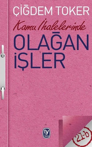 Kamu İhalelerinde Olağan İşler