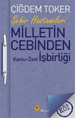 Milletin Cebinden: Kamu - Özel İşbirliği