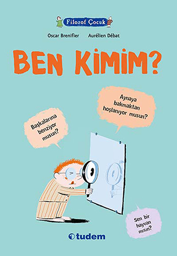 Filozof Çocuk - Ben Kimim?