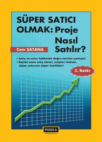 Süper Satıcı Olmak: Proje Nasıl Satılır?