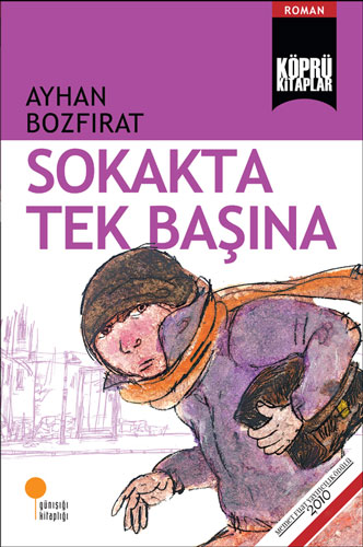 Sokakta Tek Başına