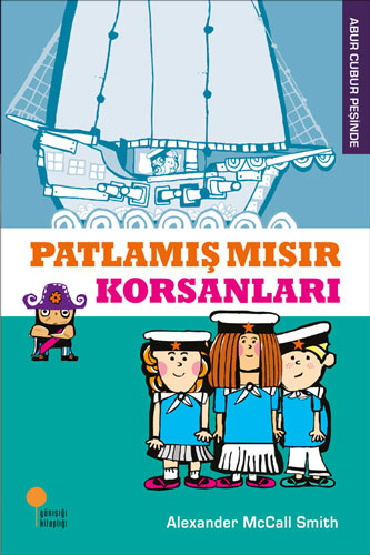 Patlamış Mısır Korsanları