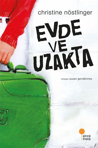 Evde ve Uzakta