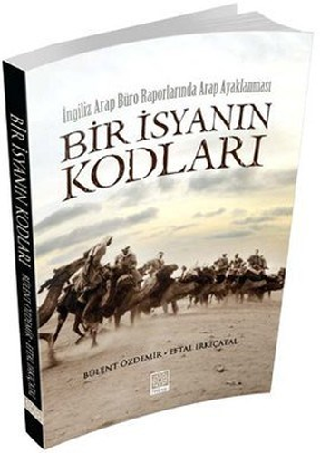 Bir İsyanın Kodları