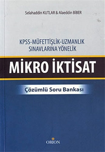 Mikro İktisat - Çözümlü Soru Bankası