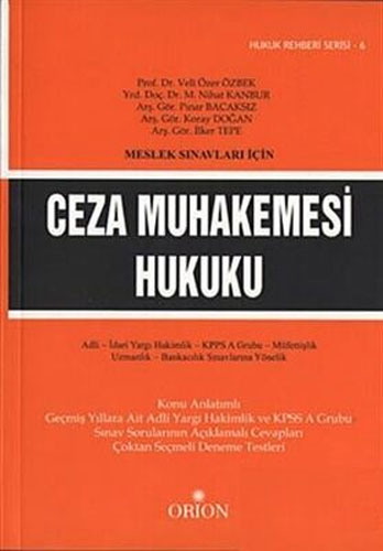 Meslek Sınavları İçin Ceza Muhakemesi Hukuku