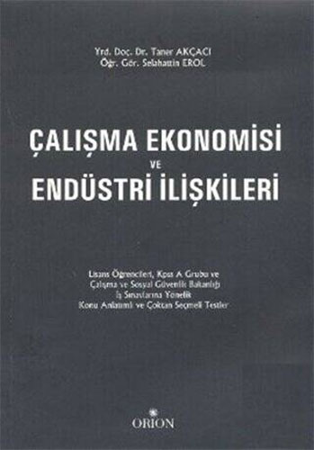 Çalışma Ekonomisi ve Endüstri İlişkileri