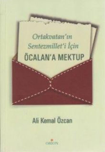 Ortakvatan’ın Sentezmillet’i İçin Öcalan’a Mektup