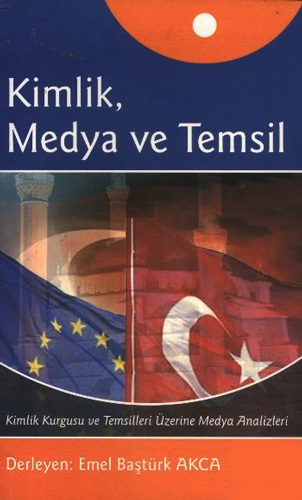 Kimlik, Medya ve Temsil