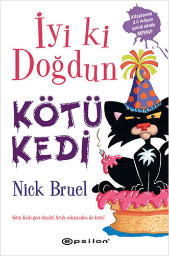 İyi ki Doğdun Kötü Kedi (Ciltli)