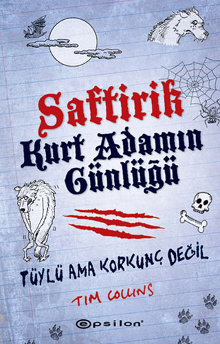 Saftirik - Kurt Adamın Günlüğü (Ciltli)