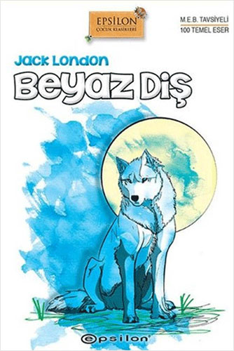 Beyaz Diş (Ciltli)