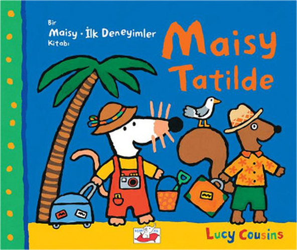 Maisy - Tatilde