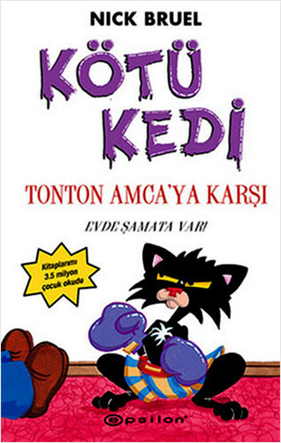 Kötü Kedi Ton Ton Amcaya Karşı