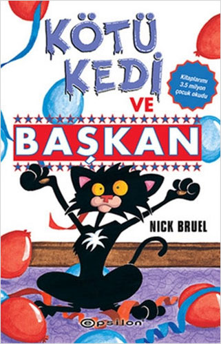 Kötü Kedi ve Başkan