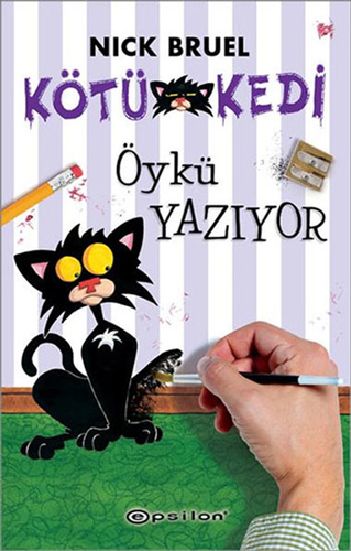 Kötü Kedi Öykü Yazıyor