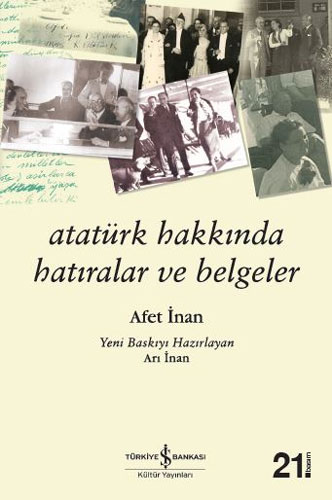 Atatürk Hakkında Hatıralar ve Belgeler