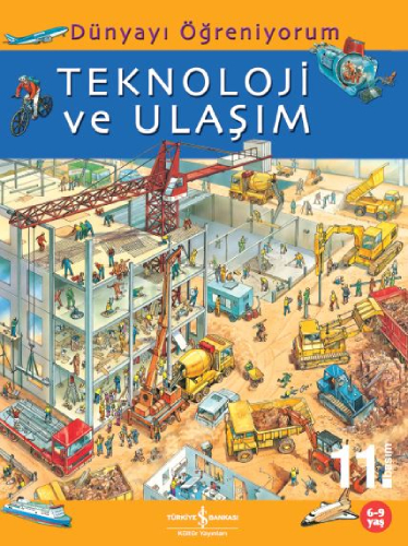 Dünyayı Öğreniyorum – Teknoloji ve Ulaşım