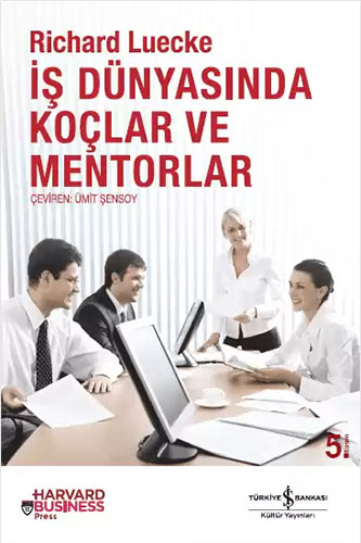 İş Dünyasında Koçlar ve Mentorlar