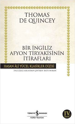 Bir İngiliz Afyon Tiryakisinin İtirafları