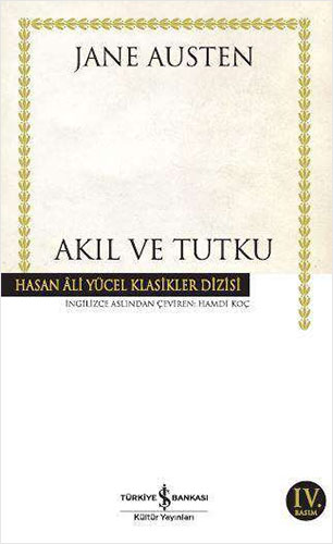 Akıl ve Tutku (Ciltli)