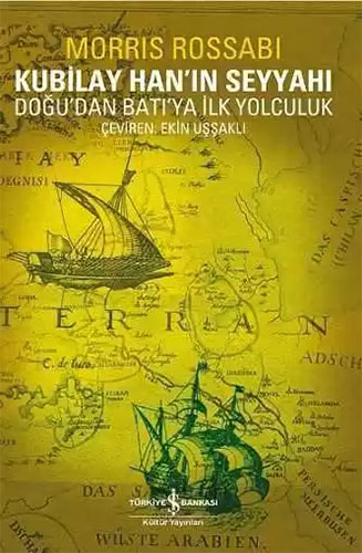 Kubilay Han’ın Seyyahı