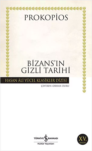 Bizans’ın Gizli Tarihi