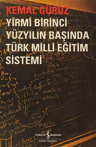 Yirmi Birinci Yüzyılın Başında Türk Milli Eğitim Sistemi