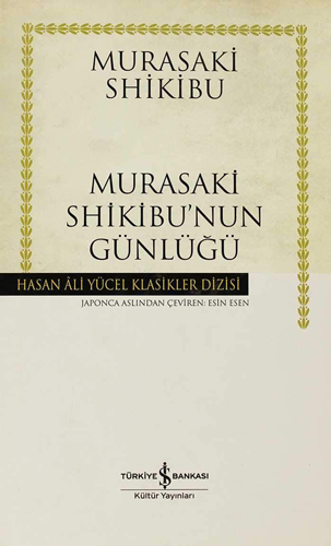 Murasaki Shikibu’nun Günlüğü (Ciltli)