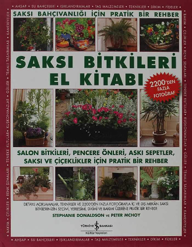 Saksı Bitkileri El Kitabı (Ciltli)