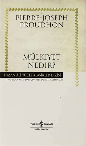 Mülkiyet Nedir? (Ciltli)