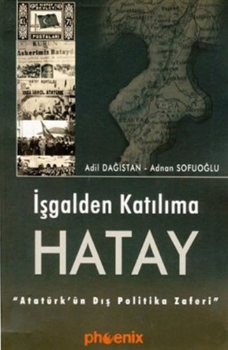 İşgalden Katılıma Hatay