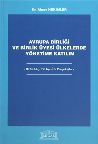 Avrupa Birliği ve Birlik Üyesi Ülkelerde Yönetime Katılım