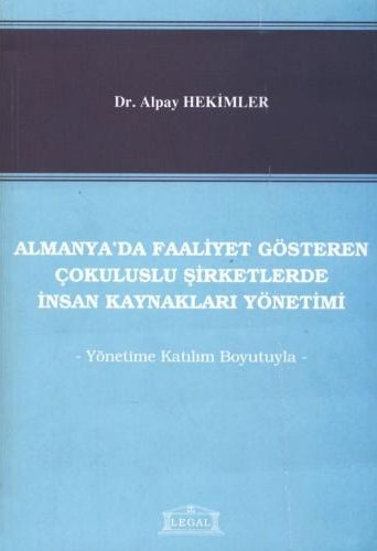 Almanya'da Faaliyet Gösteren Çokuluslu Şirketlerde İnsan Kaynakları Yönetimi