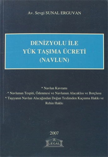 Denizyolu ile Yük Taşıma Ücreti (Navlun)